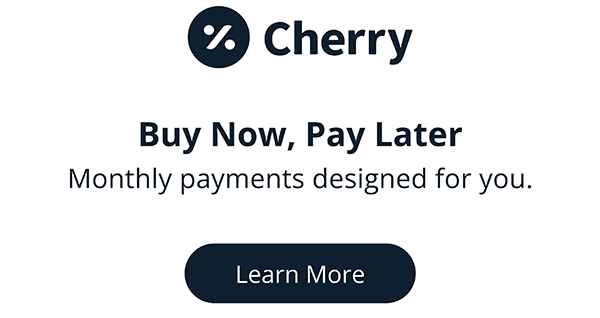 Cherry - Buy Now, Pay Later - Monthly payments designed for you.